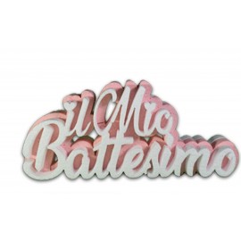 Scritta il Mio Battesimo Rosa in Polistirolo 35x20 cm Decorazione Centro Tavola per Festa