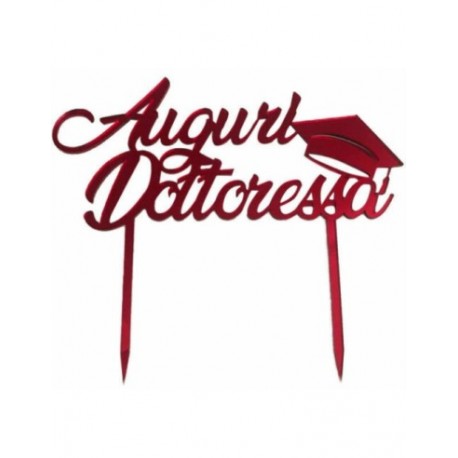 Cake Topper “Auguri Dottoressa” in Plexiglass Rosso Specchiato – Elegante Decorazione per Laurea