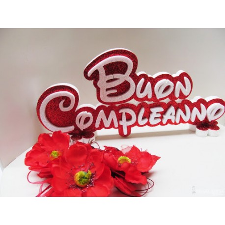 Scritta in Polistirolo Buon Compleanno Glitterato  Cm 50x23