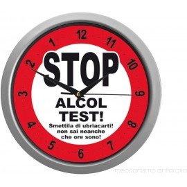 OROLOGIO DA PARETE UMOR CON FRASE "STOP ALCOL TEST" CM 24